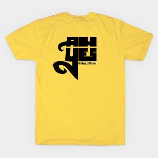 AHyes (Black) T-Shirt